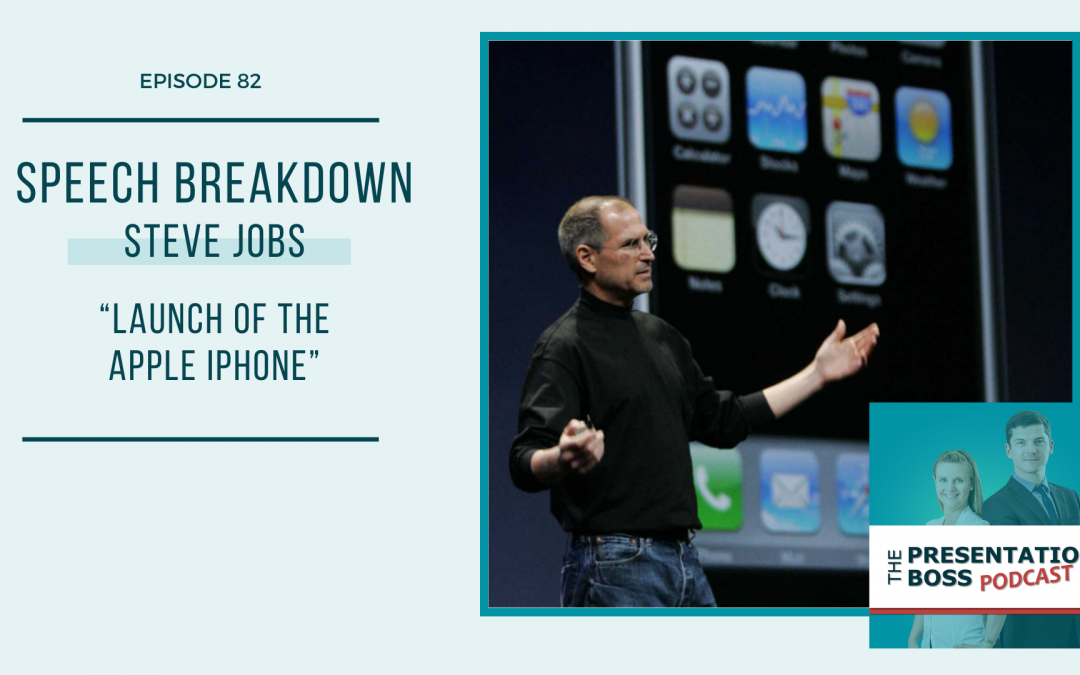 82. Speech Breakdown: Steve Jobs: Launch of the iPhone